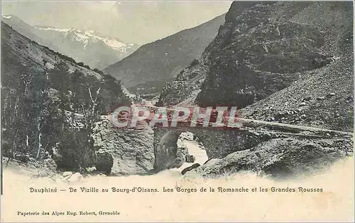 Cartes postales Dauphine De Vizille au Bourg d Oisans Les Gorges de la Romanche et les Grandes Rousses