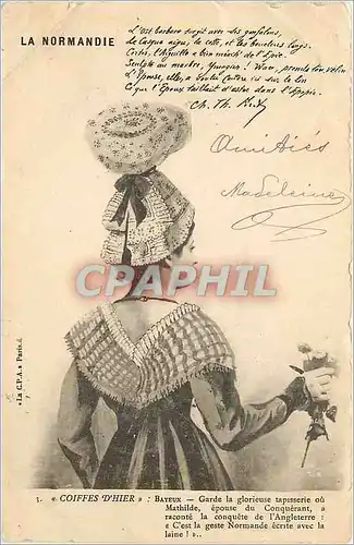 Cartes postales Bayeux Garde a la glorieuse tapisserie ou Mathilde