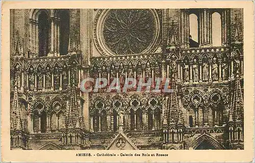 Cartes postales Amiens Cathedrale Galerie des Rois et Rosace