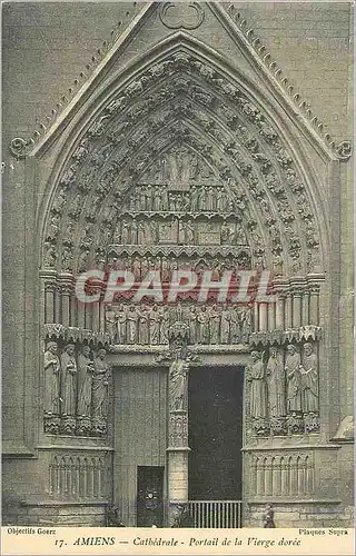 Ansichtskarte AK Amiens Cathedrale Portail de la Vierge doree