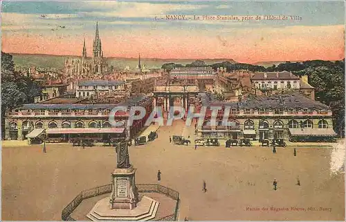 Ansichtskarte AK Nancy La Place Stanislas prise de l Hotel de Ville