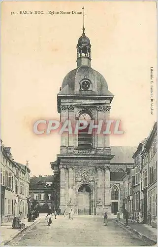 Cartes postales Bar le Duc Eglise Notre Dame