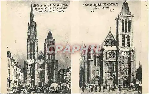 Cartes postales Abbaye de saint denis au debut du XIXe s avant l'incendie de la fleche