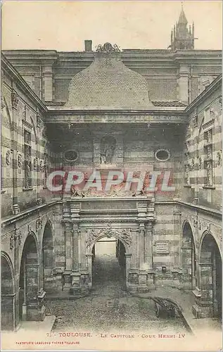 Cartes postales Toulouse le capitole cour henri IV