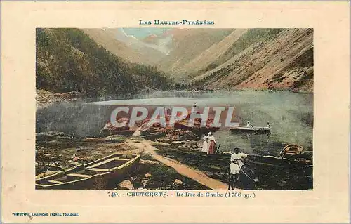 Cartes postales Les hautes pyrenees Cauterets le bac Gaube (1736 m)