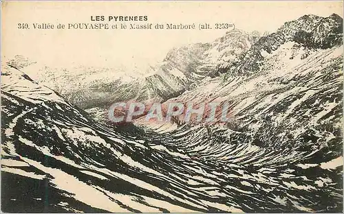 Cartes postales Vallee de Pouyaspe et le massif du marbore (alt 3253 m)