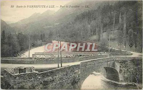 Cartes postales Route de Pierrefitte a Luz pont de Pescadere