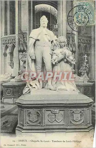 Cartes postales Dreux chapelle st Louis tombeau de Louis philippe