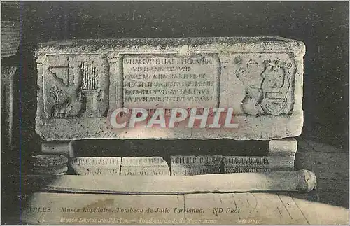 Cartes postales Arles muse lapidaire tombeau de julie tyrrianna