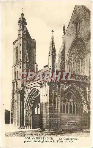 Ansichtskarte AK Dol de Bretagne La Cathedrale Portail St Magloire et la Tour