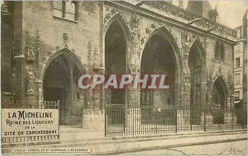 Ansichtskarte AK Paris Porche de St Germain l'Auxerrois Publicite LA Micheline Reine des Liqueurs Cite de Carcass