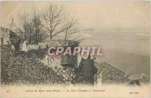 Cartes postales Abbaye du Mont Saint-Michel La Tour Claudine et Tombelaine