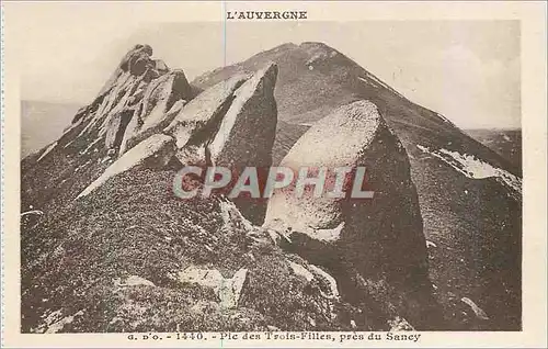 Ansichtskarte AK L'Auvergne Pic des Trois-Filles pres du Sancy