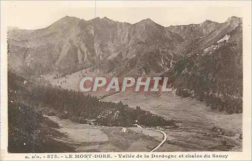 Ansichtskarte AK L'Auvergne Le Mont-Dore Vallee de la Dordogne et Chateau du Sancy