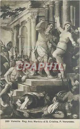 Cartes postales Venezia Reg Acc Martirio di S Cristina P Veronese