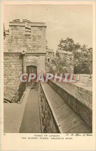 Cartes postales Tower of London The Bloody Tower Raleigh's Walk