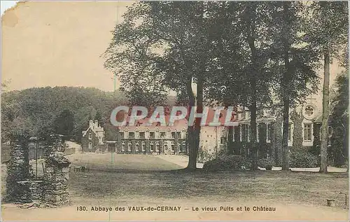 Ansichtskarte AK Abbaye des Vaux-de-Cernay Le vieux Puits et le Chateau