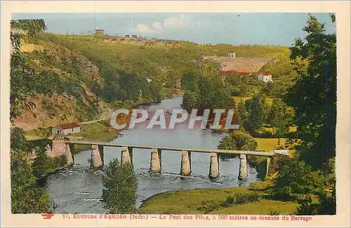 Ansichtskarte AK Environs d'Eguzon (Indre) Le Pont des Piles