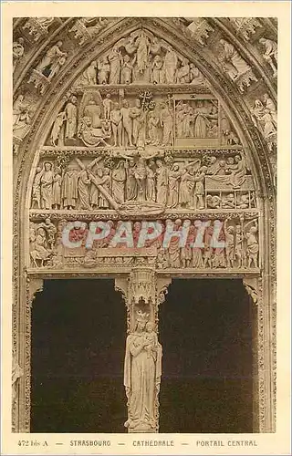 Cartes postales Strasbourg Cathedrale Portail Central