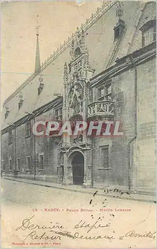 Ansichtskarte AK Nancy Palais Ducal Musee Lorrain