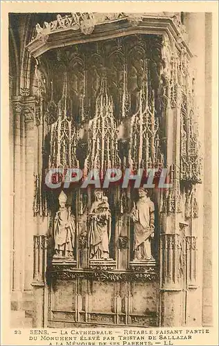 Cartes postales Sens La Cathedrale Retable faisant Partie du Monument eleve par tristan de Sallazar a la Memoire