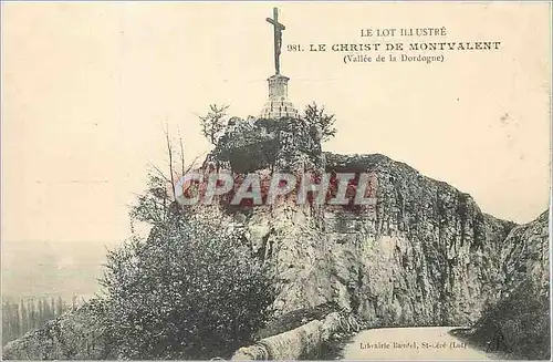 Ansichtskarte AK Le Lot Illustre Le Christ de Montvalent (Vallee de la Dordogne)