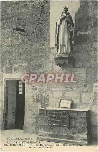 Cartes postales Le Lot Pittoresque Rocamadour St Dominique La Durandal et la Coffre au verrou Legendaire