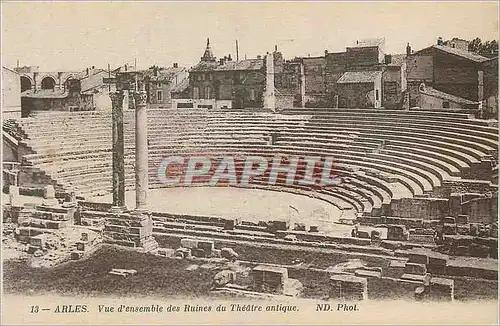Cartes postales Arles Vue d'Ensemble des Ruines du Theatre Antique