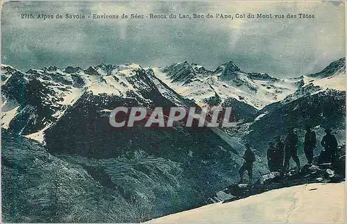 Cartes postales Aples de Savoie Environs de Seez Beoca du Lac Bec de L'Ane Col du Mont Vus des Tetes