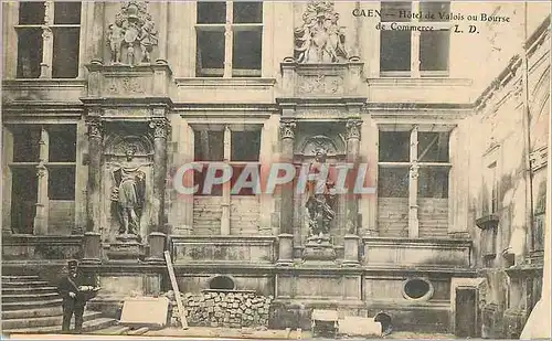 Ansichtskarte AK Caen Hotel de Valois ou Bourse de Commerce Z D