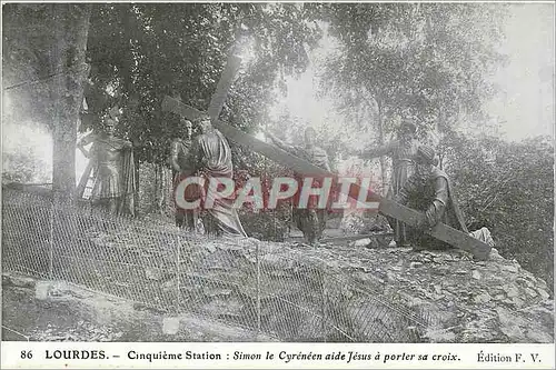 Cartes postales Lourdes Cinquieme Station Simon le Cyreneen aide Jesus a Porter sa Croix