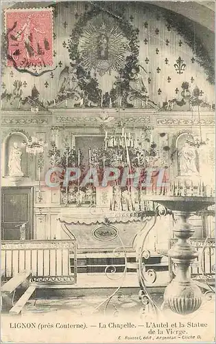 Cartes postales Lignon (Pres Coulerne) La Chapelle L'Autel et la Statue de la Vierge