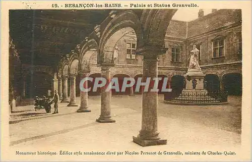 Ansichtskarte AK Besancon les Bains Palais et Statue Granvelle ministre de Charles Quint