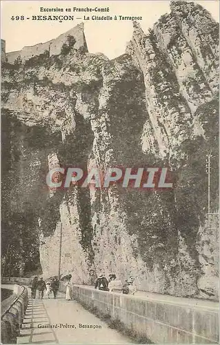 Cartes postales Excursion en Franche-Compte Besancon La Citadelle a Tarragnoz