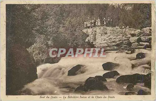 Ansichtskarte AK Saut du Doubs Le Belvedere Suisse et la Chute du Doubs