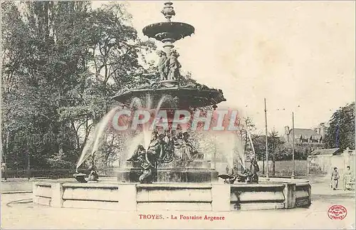 Ansichtskarte AK Troyes La Fontaine Argence