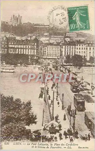 Cartes postales Lyon Le Pont Lafayette la Place des Cordeliers et le Coteau de Fouvriere Tramway