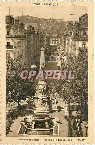 Cartes postales Lyon Artistique Monument Carnot Place de la Republique