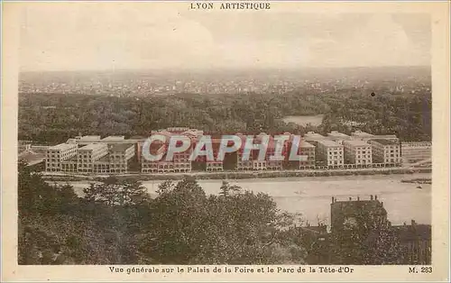 Cartes postales Lyon Artistique Vue Generale sur Le Palais de la Foire et le Parc de la Tete d'Or