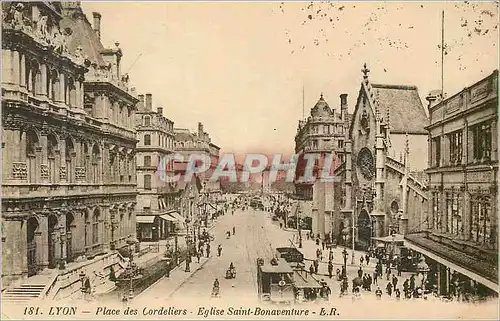 Ansichtskarte AK Lyon Place des Cordeliers Eglise Saint Bonaventure Tramway