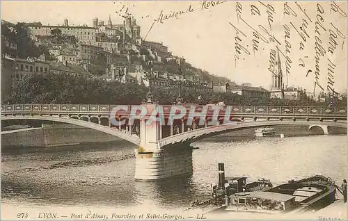 Cartes postales Lyon Pont d'Ainay Fouviere det Saint Georges Bateaux