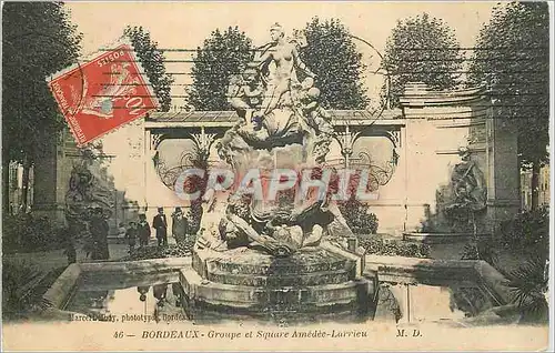 Cartes postales Bordeaux Groupe et Square Amedee Larrieu