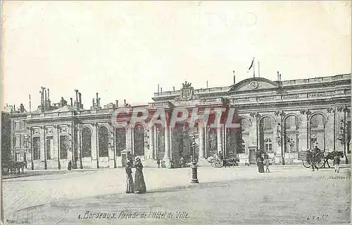 Ansichtskarte AK Bordeaux Facade de l'Hotel de Ville