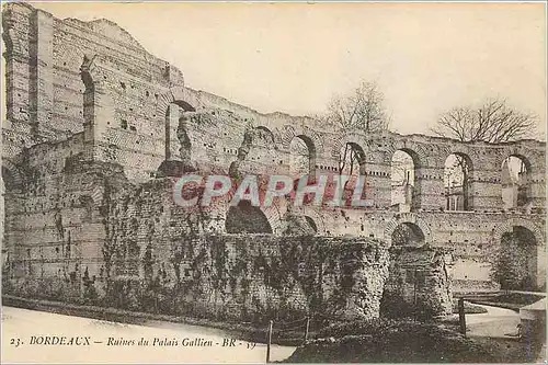 Cartes postales Bordeaux Ruines du Palais Gallien BR