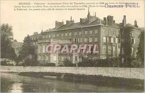 Cartes postales Mezieres Prefecture Ancien Palais des Tournelles Construit en 1556