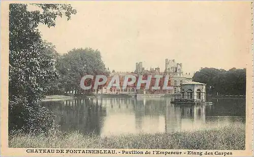 Ansichtskarte AK Chateau de Fontainebleau Pavillion de l'Empereur Etang des carpes