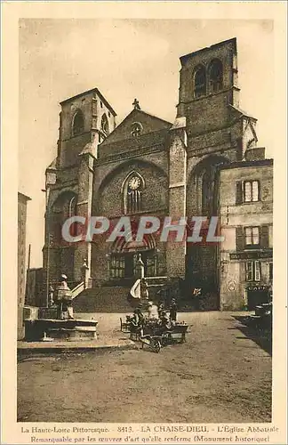 Cartes postales La Haute Loire Pittorresque La Chaise Dieu L'Eglise Abbatiale