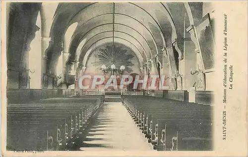 Cartes postales Saint Denis Maison d'Education de la Legion d'Honneur la Chapelle