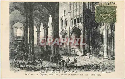 Cartes postales Ancienne Abbaye de Saint Denis Interieur de l'Eglise Vers 1800 avant La Restauration des Tombeau