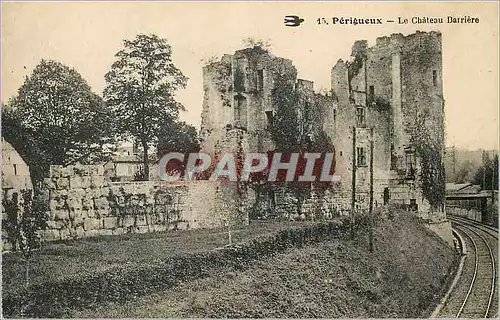Cartes postales Perigueux Le Chateau Barriere